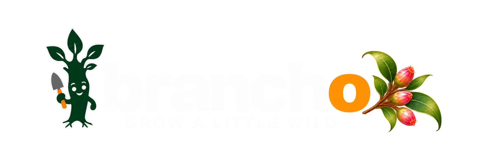 Brancho — Grow a Little Wild